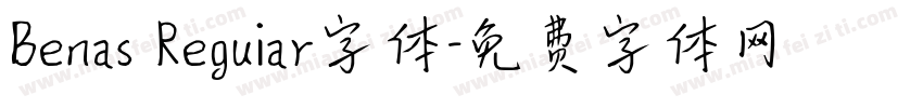 Benas Reguiar字体字体转换